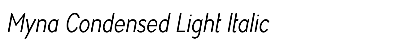 Myna Condensed Light Italic